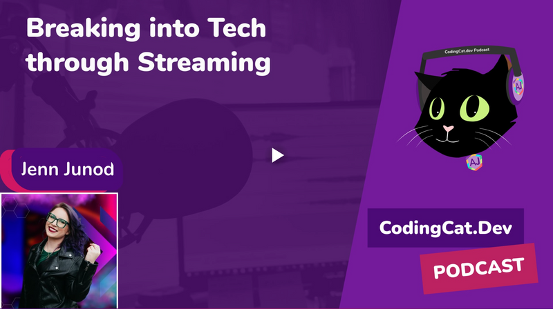 A screenshot of https://codingcat.dev/podcast/2-45-Breaking-into-Tech-through-Streaming#jenn-junod